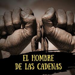 El Hombre de las Cadenas