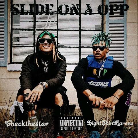 Slide on a Opp (feat. CheckTheStar)