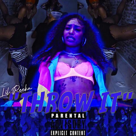 Throw It (feat. Cway Beatz)