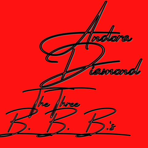 The Three B's (B.B.B.) (Radio Edit)