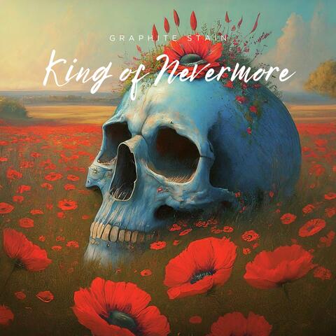 King of Nevermore