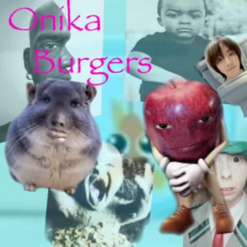 Onika Burgers