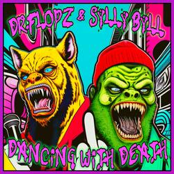 Dancing With Death (feat. Sylly Byll)