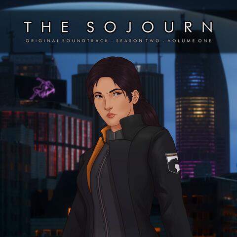 The Sojourn: Season Two, Vol. 1 (Original Audio Drama Soundtrack)