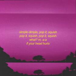 Simple Dimple Pop it Song