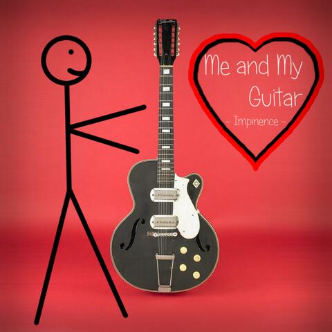 Me and My Guitar