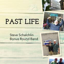 Past Life (feat. Bonus Round Band)