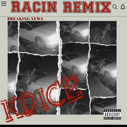Racin remix