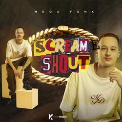 MEGA SCREAM E SHOUT