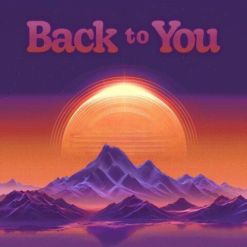 Back to You