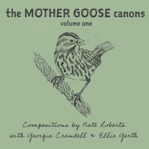 The Mother Goose Canons, Volume One