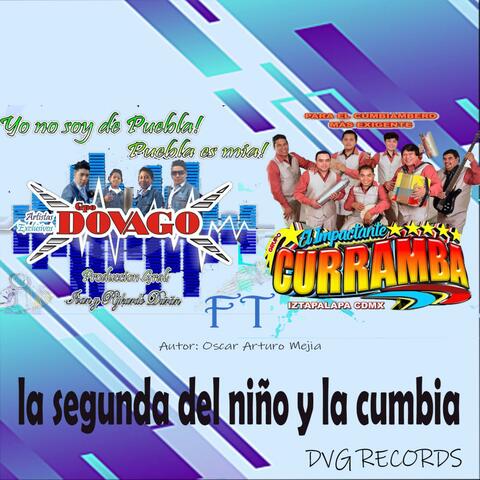 la segunda del niño y la cumbia