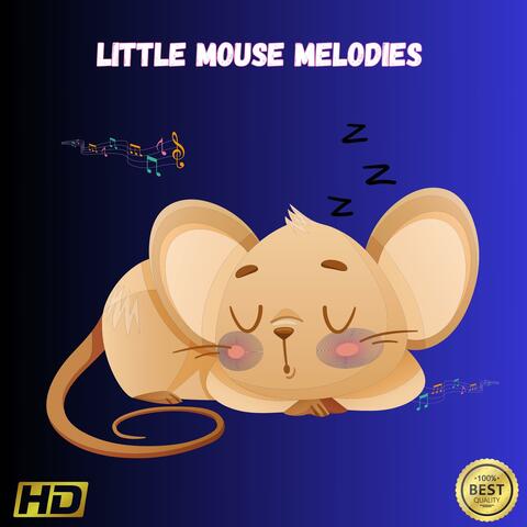 Little Mouse Melodies