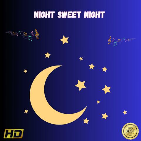 Night, Sweet Night