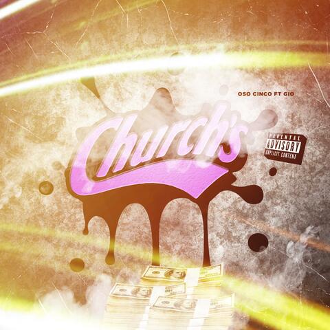 Church's (feat. Gio)