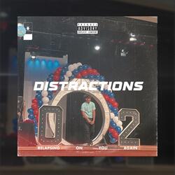 Distractions