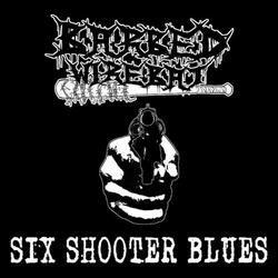SIX SHOOTER BLUES