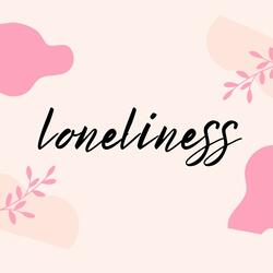 loneliness