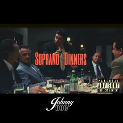 Soprano Dinners