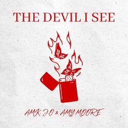 The Devil I See (feat. Amy Moore) (Radio Edit)
