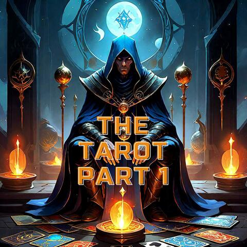 THE TAROT PART 1