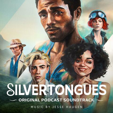 Silvertongues (Original Podcast Soundtrack)