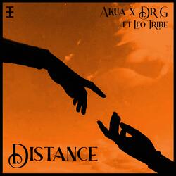 Distance (feat. Dr G & Leo Tribe)