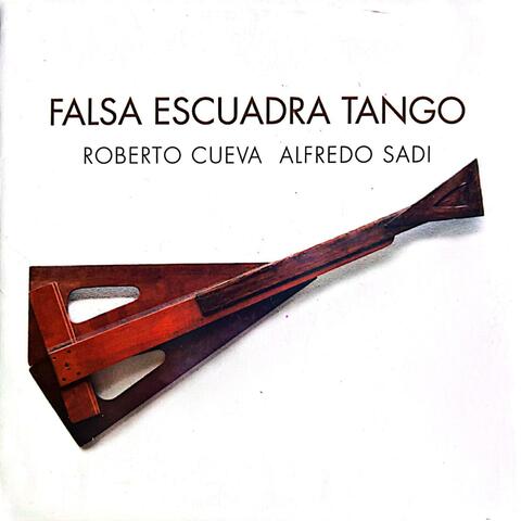 Falsa Escuadra Tango