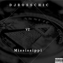 Mississippi (feat. VT)