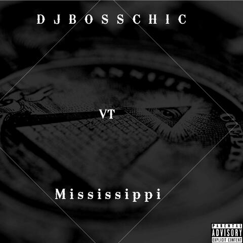 Mississippi (feat. VT)