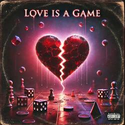 Love is a game
