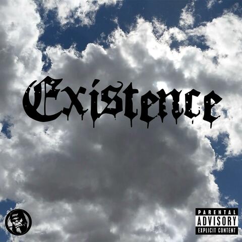 Existence