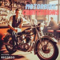 Motorbike Confessions (Alt.)