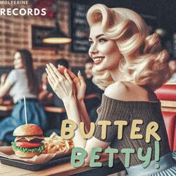 Butter Betty (Clap Edit)