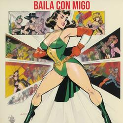 Baila Con Migo