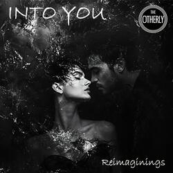 Into You