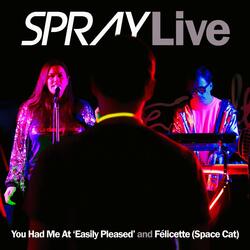 You Had Me At 'Easily Pleased'