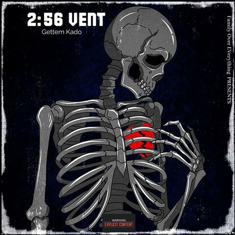 2:56 VENT