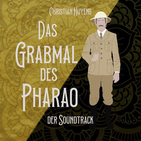 Das Grabmal des Pharao (Original Book Soundtrack)