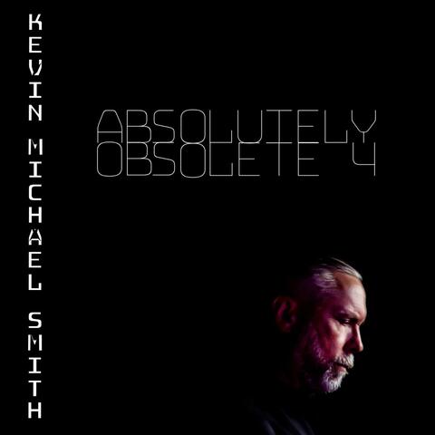 Absolutely Obsolete 4
