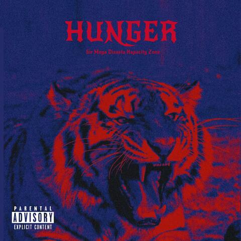HUNGER (feat. Dizasta & Zone)