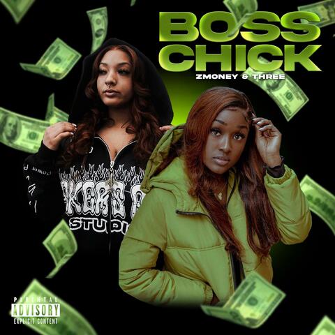 Boss Chick (feat. Officialthr33)
