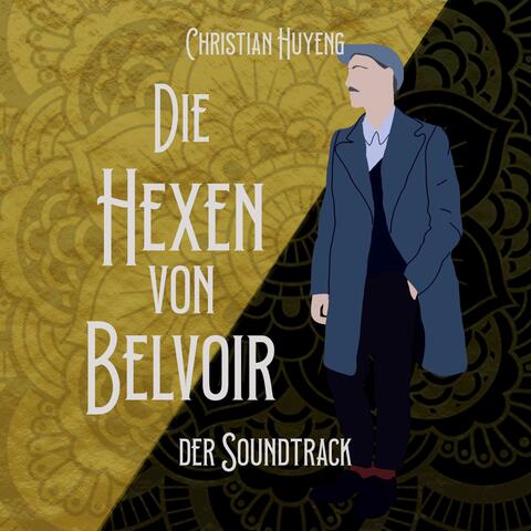 Die Hexen von Belvoir (Original Book Soundtrack)
