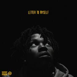 Letter To Myself (feat. L.O.D)