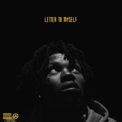 Letter To Myself (feat. L.O.D)