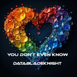 You Don't Even Know
