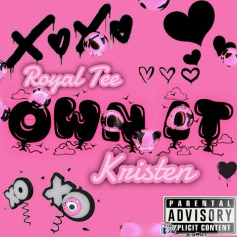 Own It (feat. Kristen)