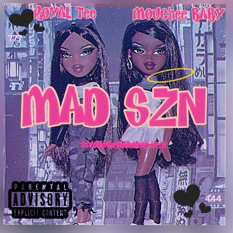 Mad Szn (feat. Mouchee Baby)