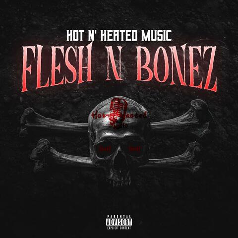 Flesh N Bonez