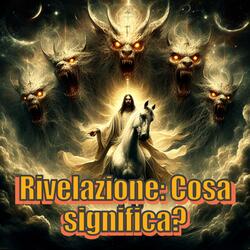 Rivelazione Cosa significa?